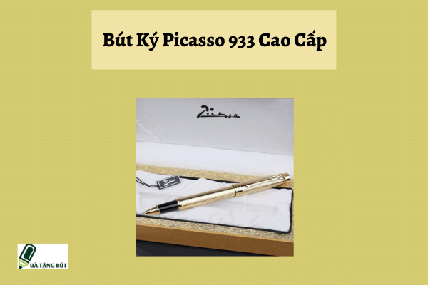Giới thiệu Bút Ký Picasso 933 Cao Cấp